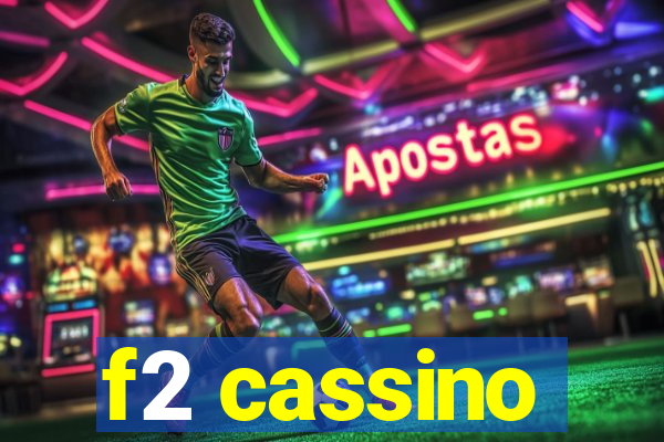 f2 cassino